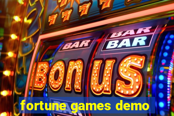 fortune games demo